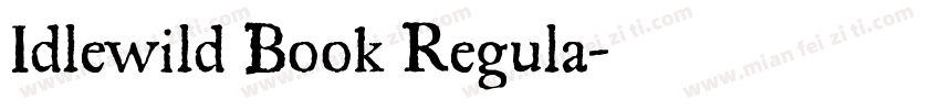 Idlewild Book Regula字体转换